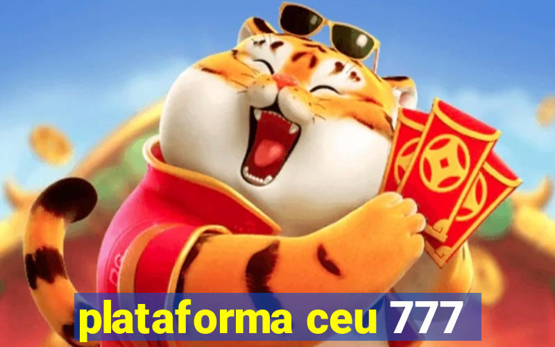 plataforma ceu 777