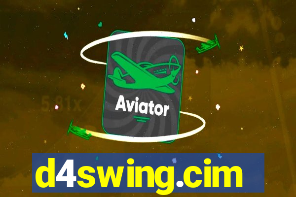 d4swing.cim