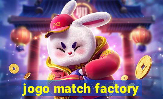jogo match factory