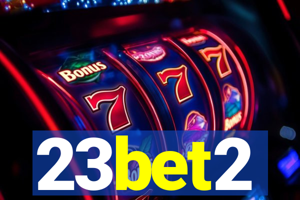 23bet2