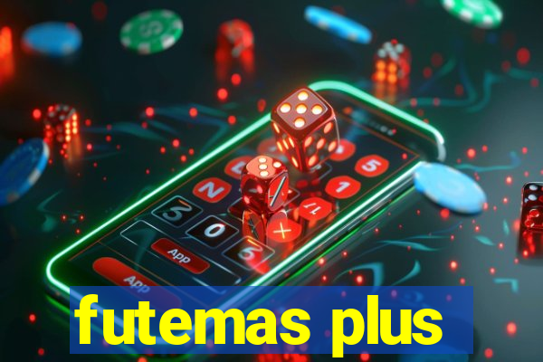 futemas plus