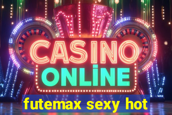 futemax sexy hot
