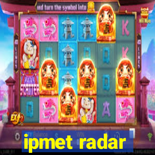 ipmet radar