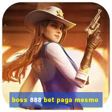 boss 888 bet paga mesmo