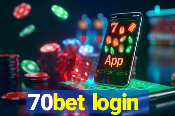 70bet login