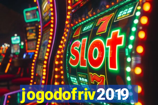 jogodofriv2019