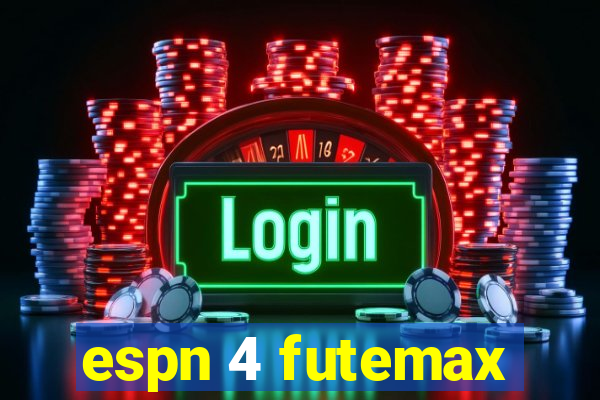 espn 4 futemax