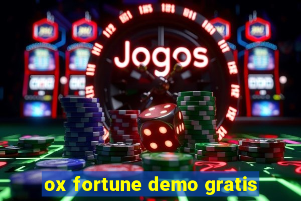 ox fortune demo gratis