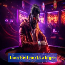 taco bell porto alegre