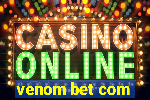 venom bet com