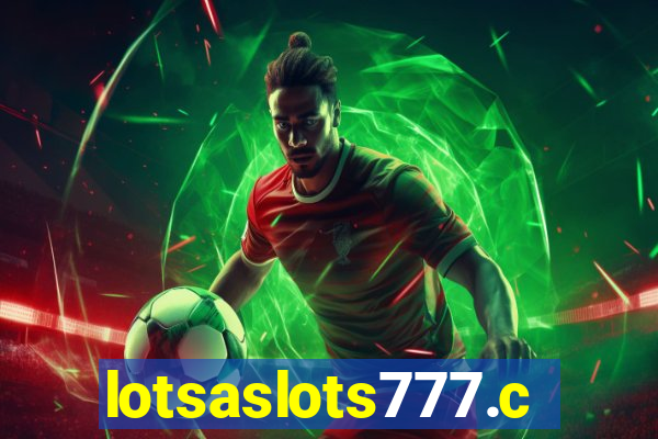 lotsaslots777.com