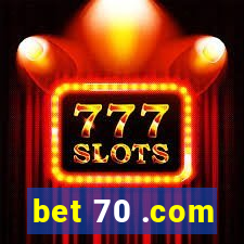 bet 70 .com
