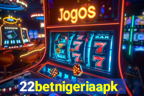 22betnigeriaapk