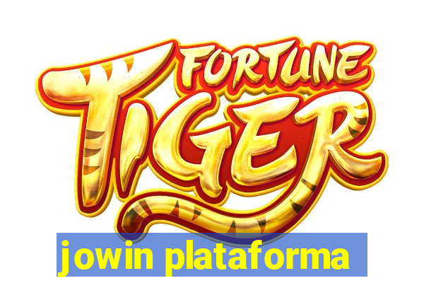 jowin plataforma