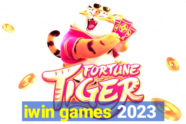 iwin games 2023