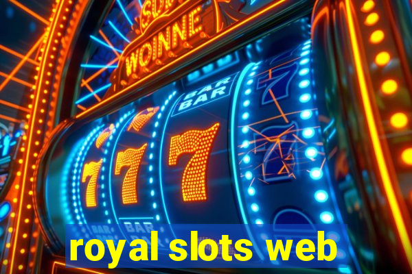 royal slots web