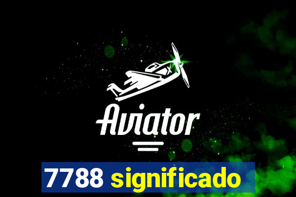 7788 significado