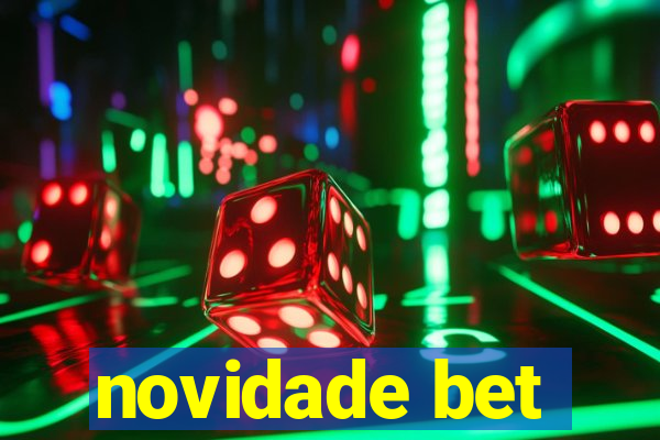 novidade bet