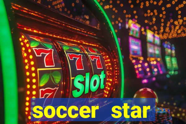 soccer star dinheiro infinito