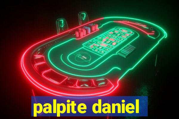 palpite daniel