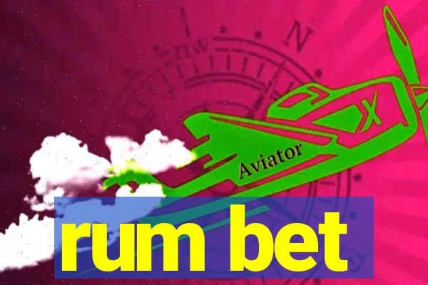 rum bet