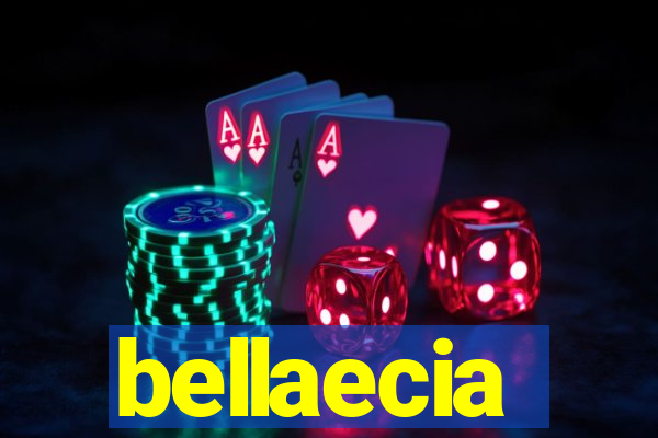 bellaecia