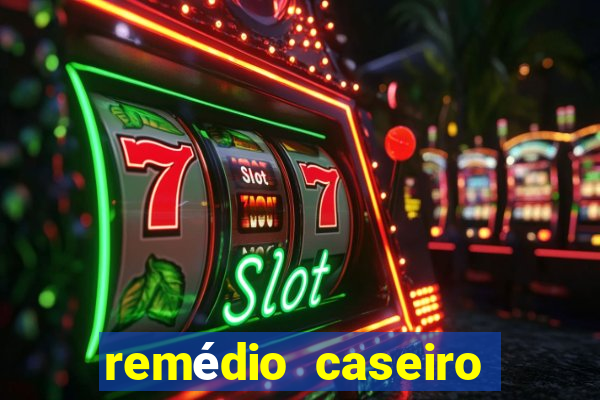 remédio caseiro para diabético