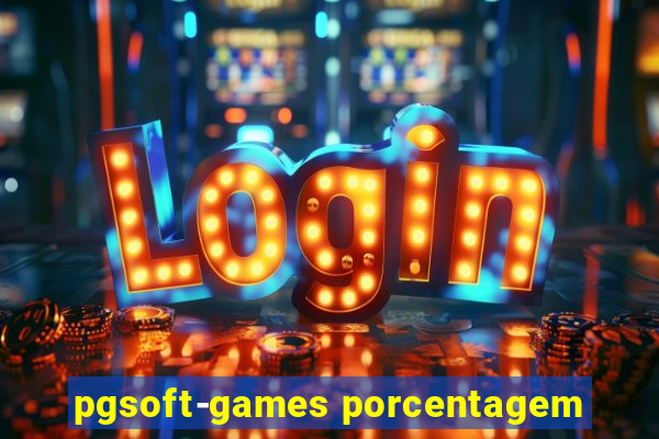 pgsoft-games porcentagem