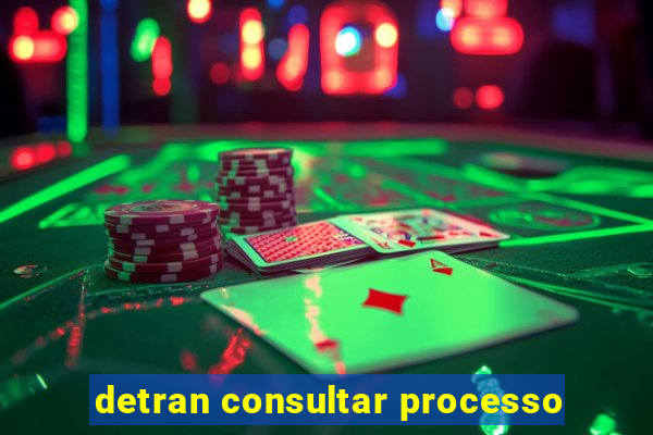 detran consultar processo