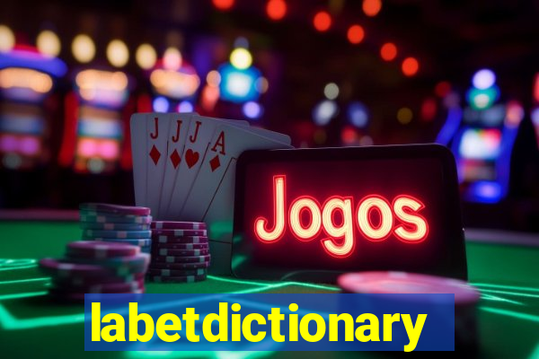 labetdictionary
