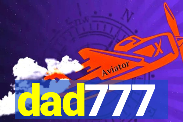 dad777
