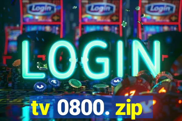 tv 0800. zip