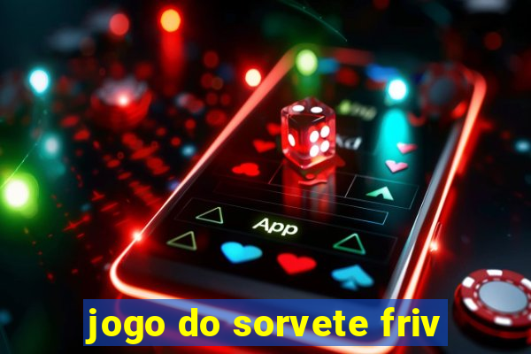 jogo do sorvete friv