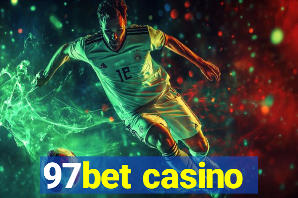 97bet casino