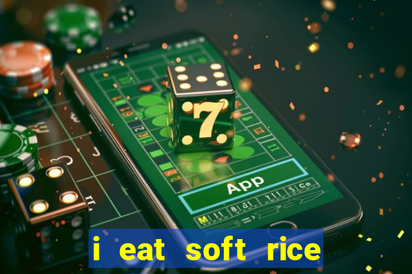 i eat soft rice in another world manga pt br