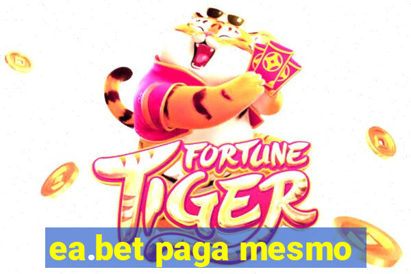 ea.bet paga mesmo
