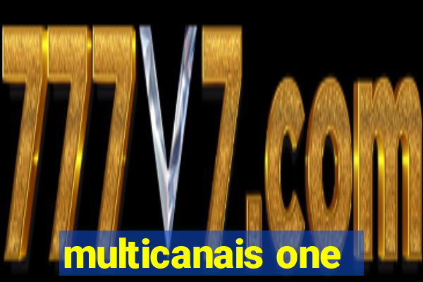 multicanais one