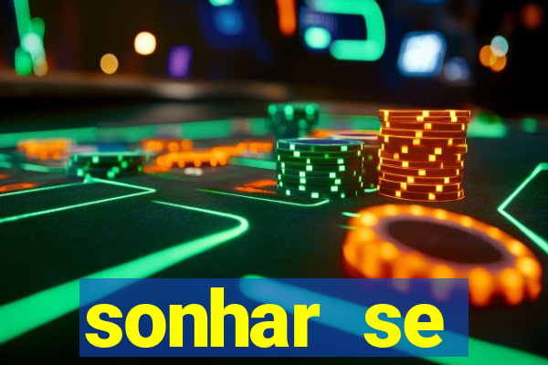 sonhar se escondendo de uma pessoa jogo do bicho