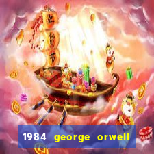 1984 george orwell pdf companhia das letras