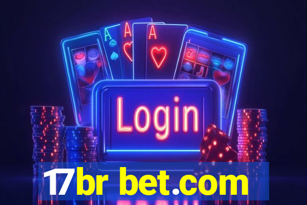 17br bet.com