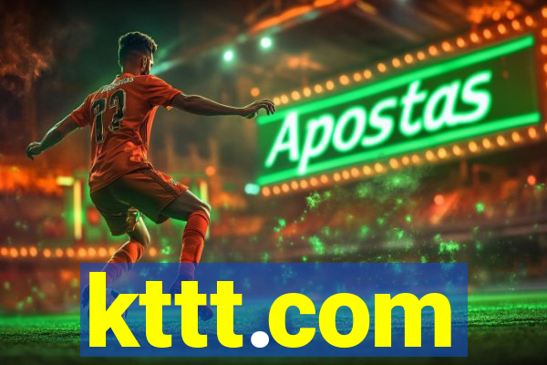 kttt.com