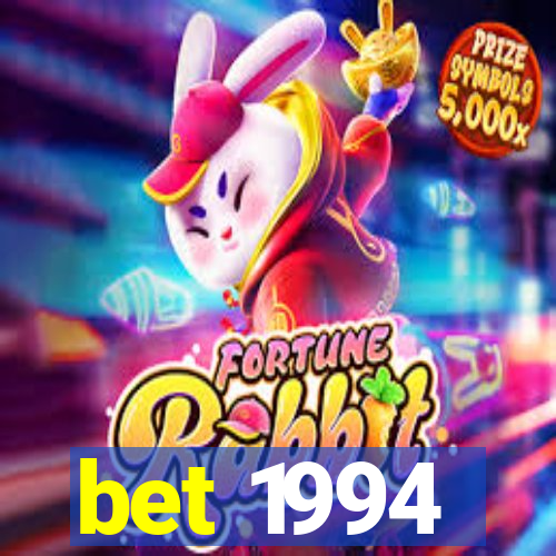 bet 1994