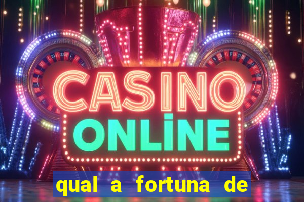 qual a fortuna de dado dolabella