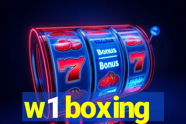 w1 boxing
