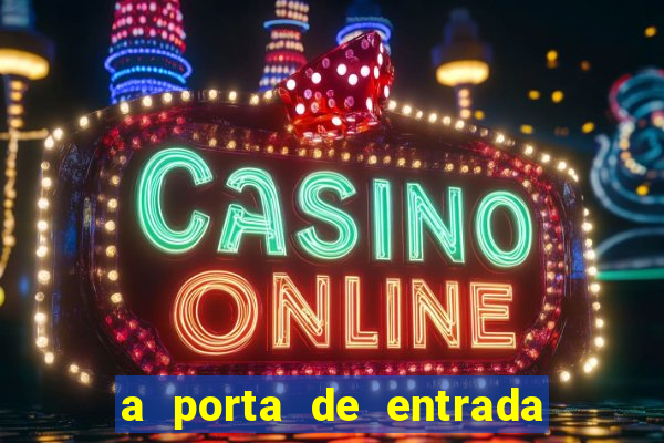 a porta de entrada do excluído online grátis