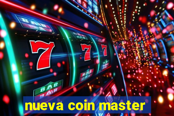 nueva coin master