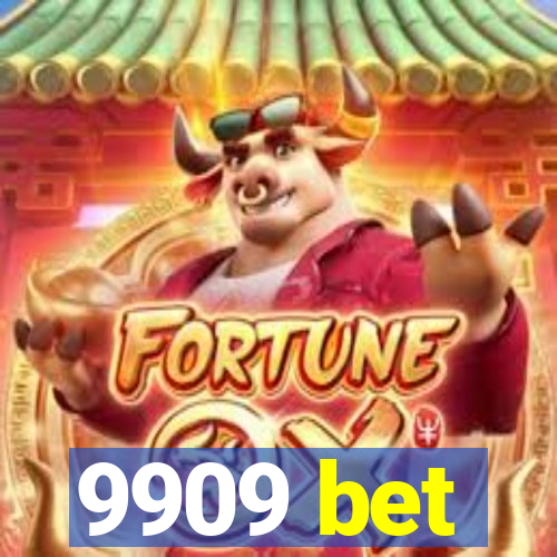9909 bet