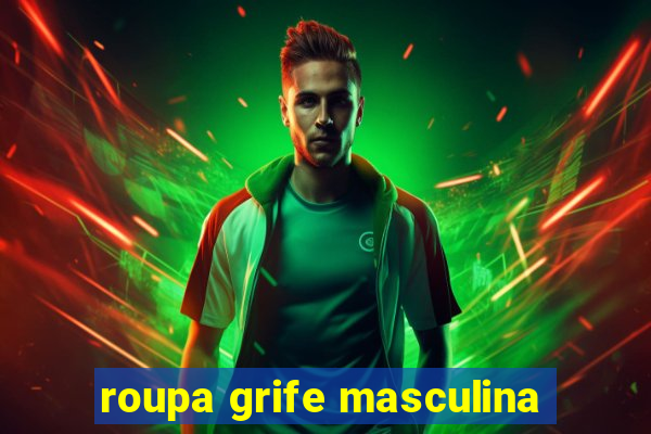 roupa grife masculina
