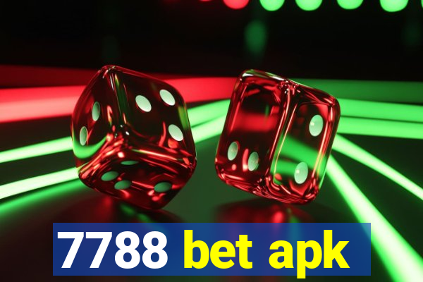 7788 bet apk
