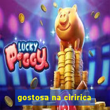 gostosa na ciririca